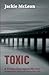 [(Toxic)] [By (author) Jack...