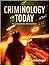 Criminology Today: An Integrative Introduction