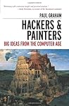 Hackers & Painters: Big Ideas from the Computer Age by Paul Graham(2010-06-07)