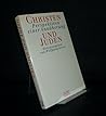 Christen und Juden: Perspektiven einer Annäherung (German Edition) Christen und Juden: Perspektiven einer Annäherung (German Edition)