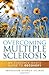 Overcoming Multiple Sclerosis: An Evidence-Based Guide to Recovery by George Jelinek (7-Mar-2013) Paperback