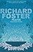 Prayer by Richard Foster by Richard Foster