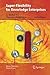 Super-Flexibility for Knowledge Enterprises: A Toolkit for Dynamic Adaptation 2nd 2010 edition by Bahrami, Homa, Evans, Stuart (2014) Paperback