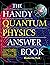 The Handy Quantum Physics A...