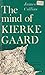 The mind of Kierkegaard by James Daniel Collins
