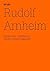 Rudolf Arnehim (100 Notes-100 Thoughts Documenta 13) by Rudolf Arnheim (2012-06-15)