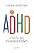 ADHD (Dutch Edition)