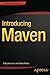Introducing Maven by Balaji Varanasi (2014-12-03)