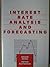 Interest Rate Analysis and Forecasting