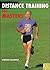 Distance Training for Masters by Arthur Lydiard (2000-10-04)