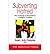 [(Subverting Hatred: The Challenge of Nonviolence in Religious Traditions)] [Author: Daniel L. Smith-Christopher] published on (November, 2007)