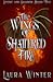 The Wings of Shattered Fire (Smoke and Shadows, #2)