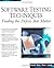 Software Testing Techniques: Finding the Defects that Matter by Loveland, Scott, Miller, Geoffrey, Prewitt Jr., Richard, Sha (2014) Paperback