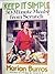 Keep It Simple by Burros, Marian (1981) Hardcover