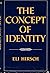 Rare Eli Hirsch / The Concept of Identity 1st Edition 1982 - NY by Eli Hirsch
