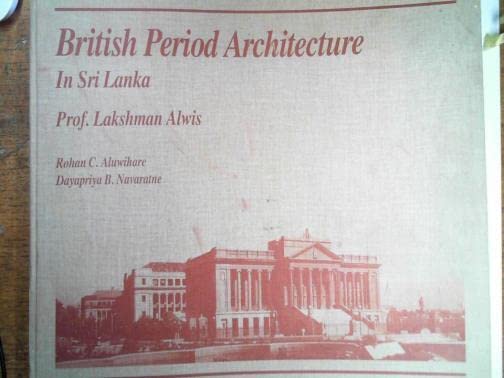 British period architecture in Sri Lanka (Hardcover)