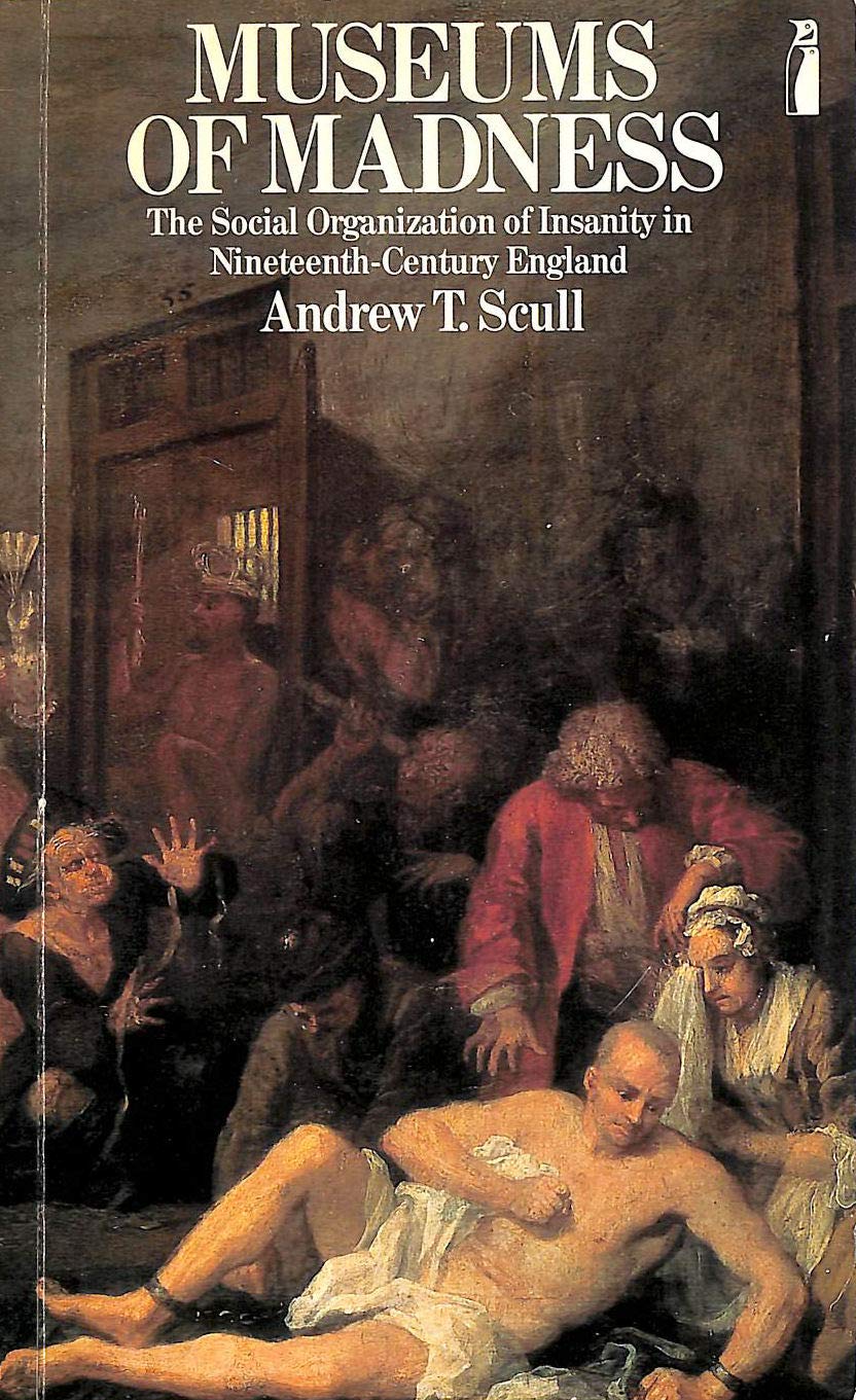 MUSEUMS OF MADNESS. (Paperback)