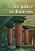 The Palace of Knossos: brie...