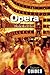 Opera: A Beginner's Guide (Beginner's Guides) by Alexandra Wilson (1-Jun-2010) Paperback