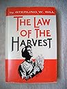 The Law of the Harvest