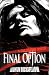 Final Option by Leighton Rockafellow (2010-07-23)