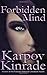 Forbidden Mind: Volume 1 (The Forbidden Trilogy) by Karpov Kinrade (2013-10-14)