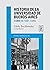 Historia de la Universidad de Buenos Aires by Pablo Buchbinder