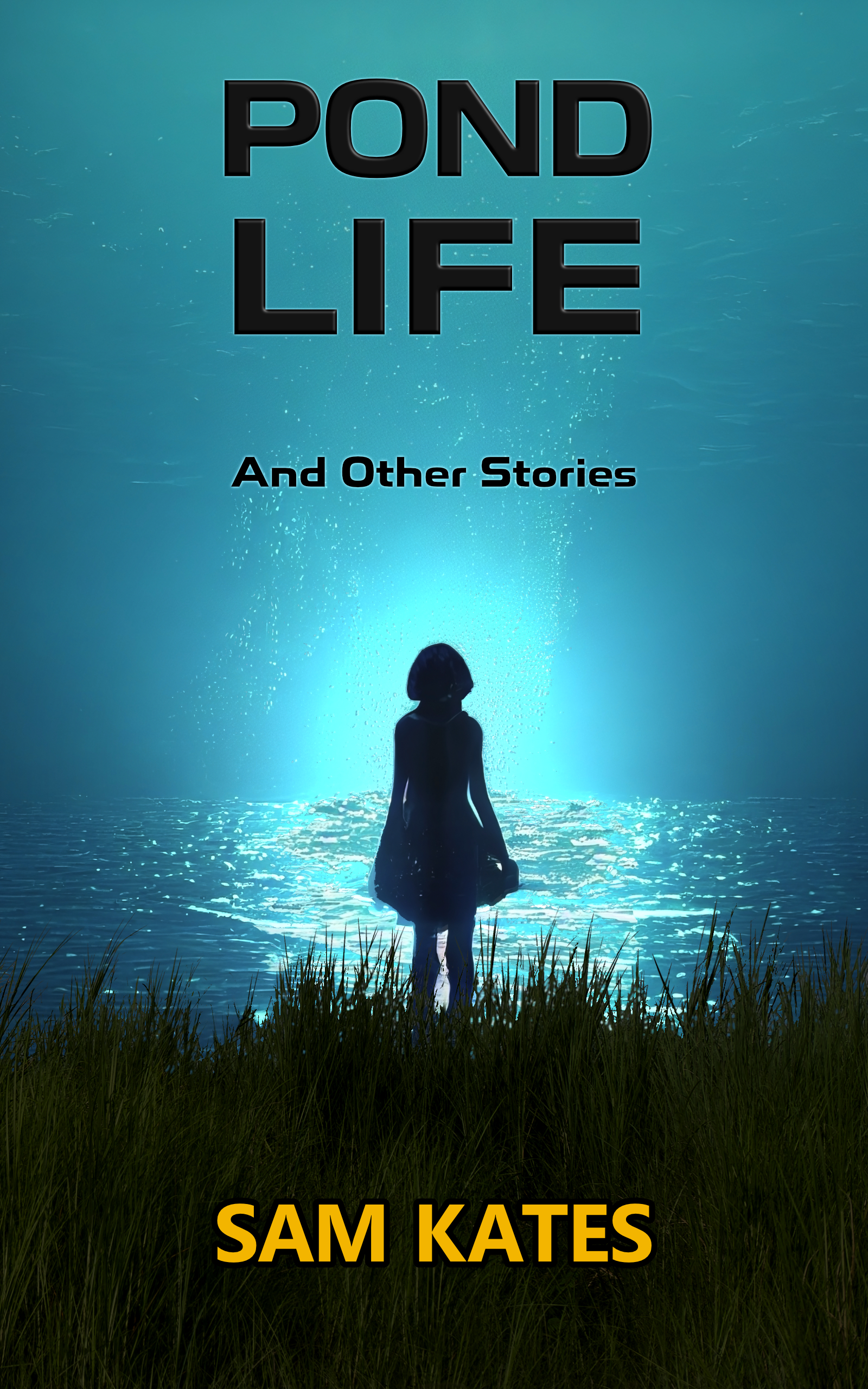 Pond Life and Other Stories (Kindle Edition)