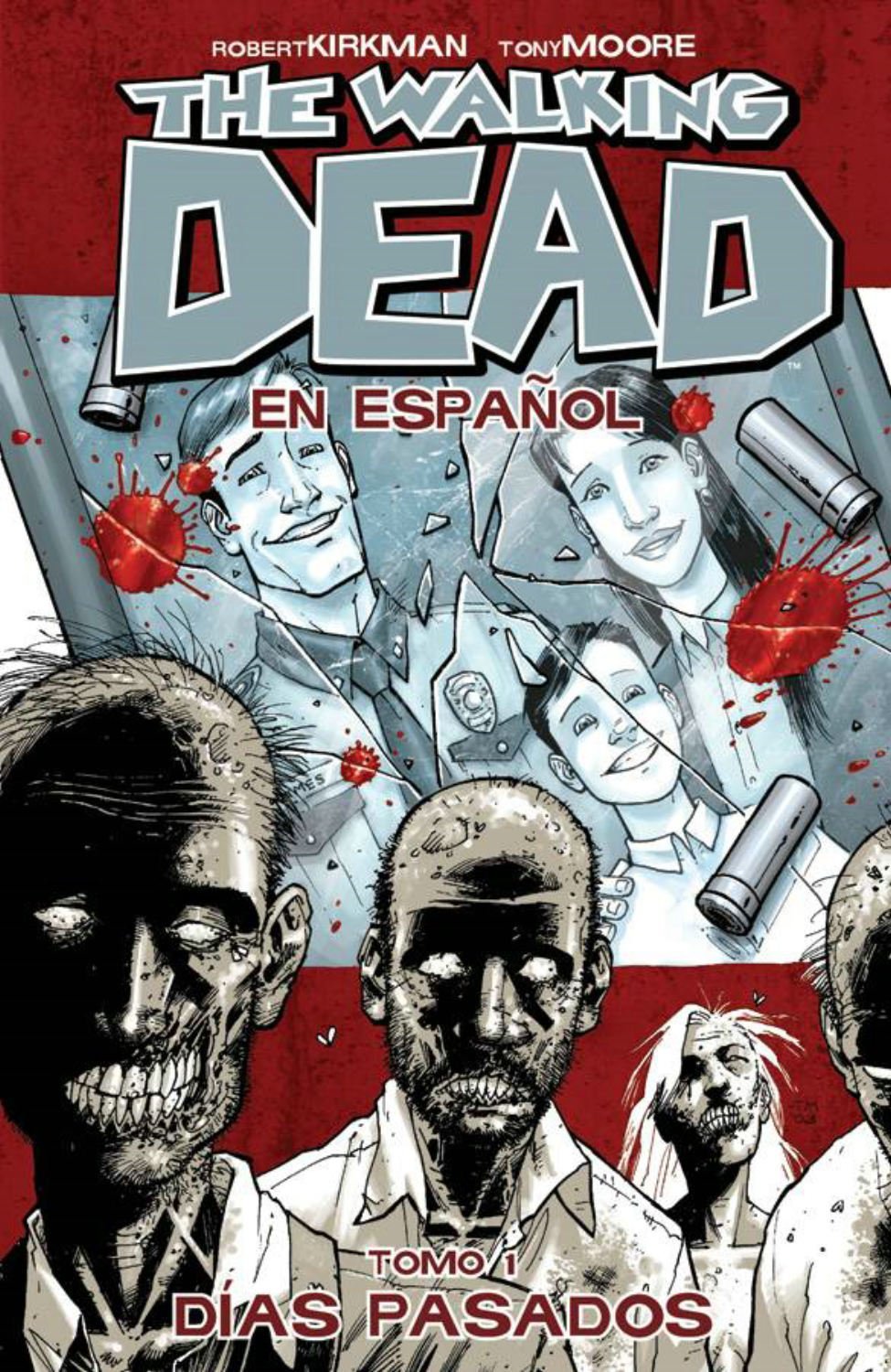The Walking Dead Spanish Language Edition Volume 1 TP (Walking Dead (6 Stories)) by Robert Kirkman (1-Oct-2013) Paperback