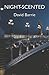 Night-Scented by David Barrie (2010-06-01)