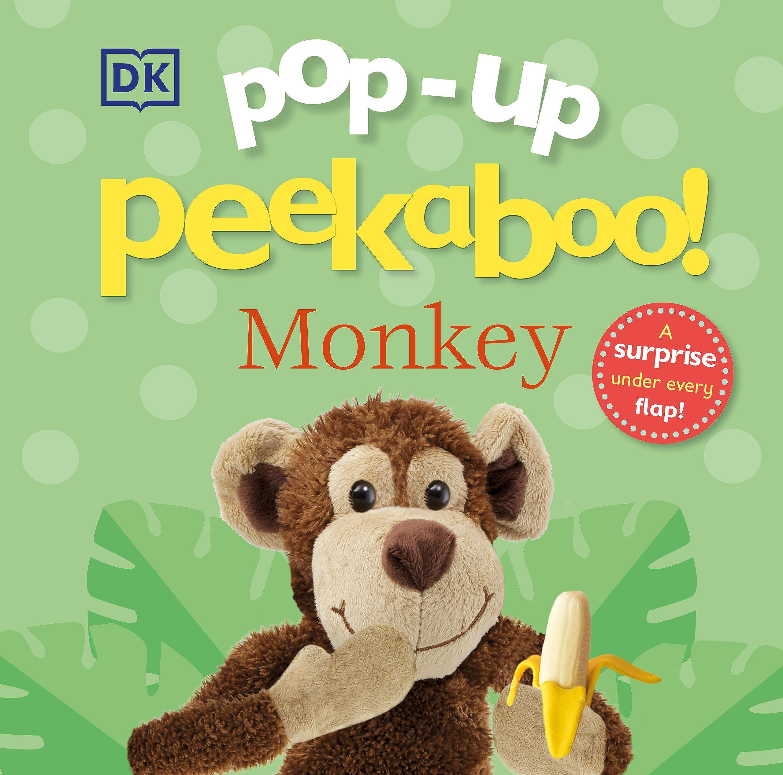 Pop-Up Peekaboo! Monkey: A Cheeky Surprise Under Every Flap! (Board Book)