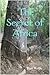 The Secret of Africa by Bart Wolffe