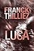 Luca by Franck Thilliez