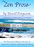 Zen Prose: An Illustrated C...