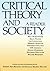 Critical Theory and Society: A Reader (1990-05-31)