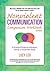 Nonviolent Communication Companion Workbook by Lucy Leu