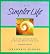 The Simpler Life by Deborah Deford (1998-06-01)