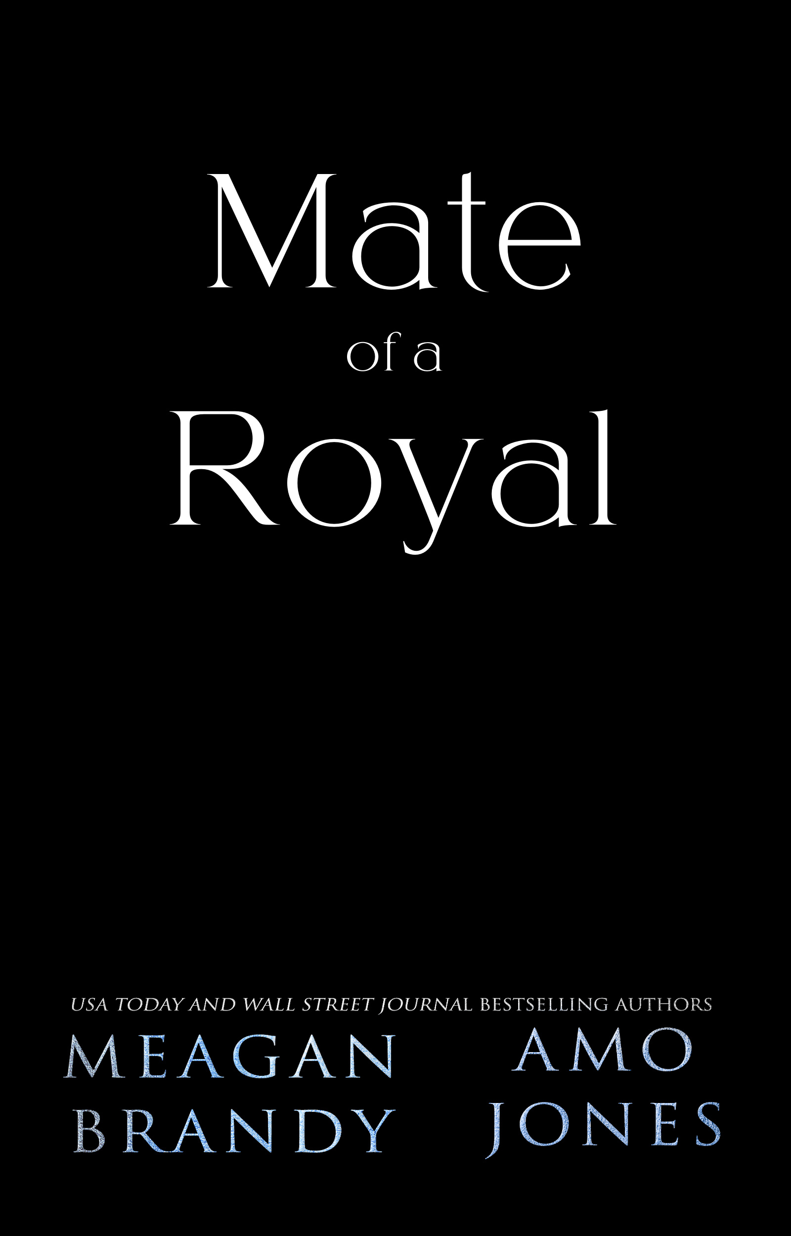 Mate of a Royal (Unknown Binding)