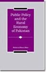 Public policy and the rural economy of Pakistan Public policy and the rural economy of Pakistan