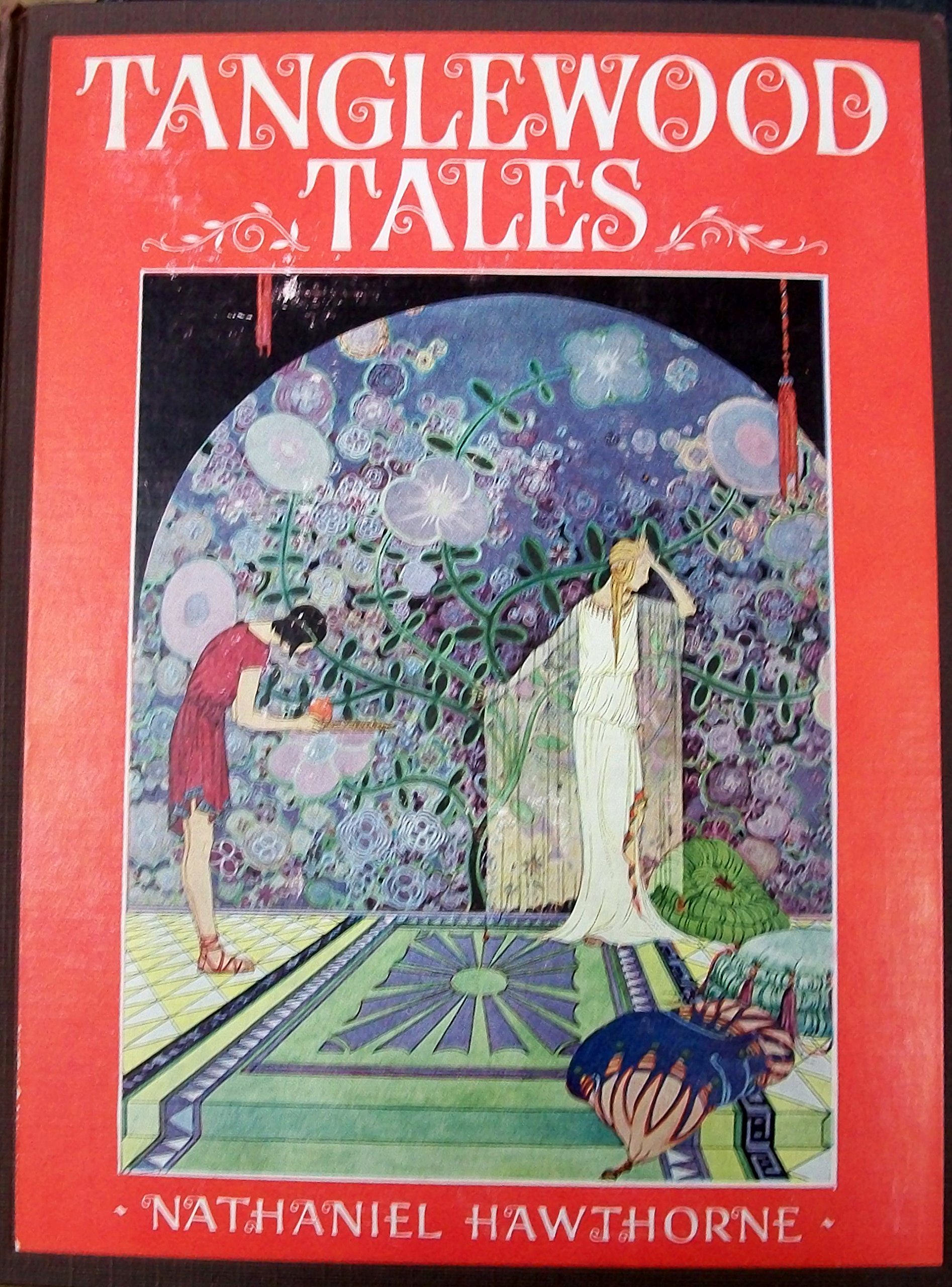 Tanglewood Tales [The Minotaur; The Pygmies; The Dragon's Teeth; Circe's Palace; The Pomegranate Seeds; The Golden Fleece]