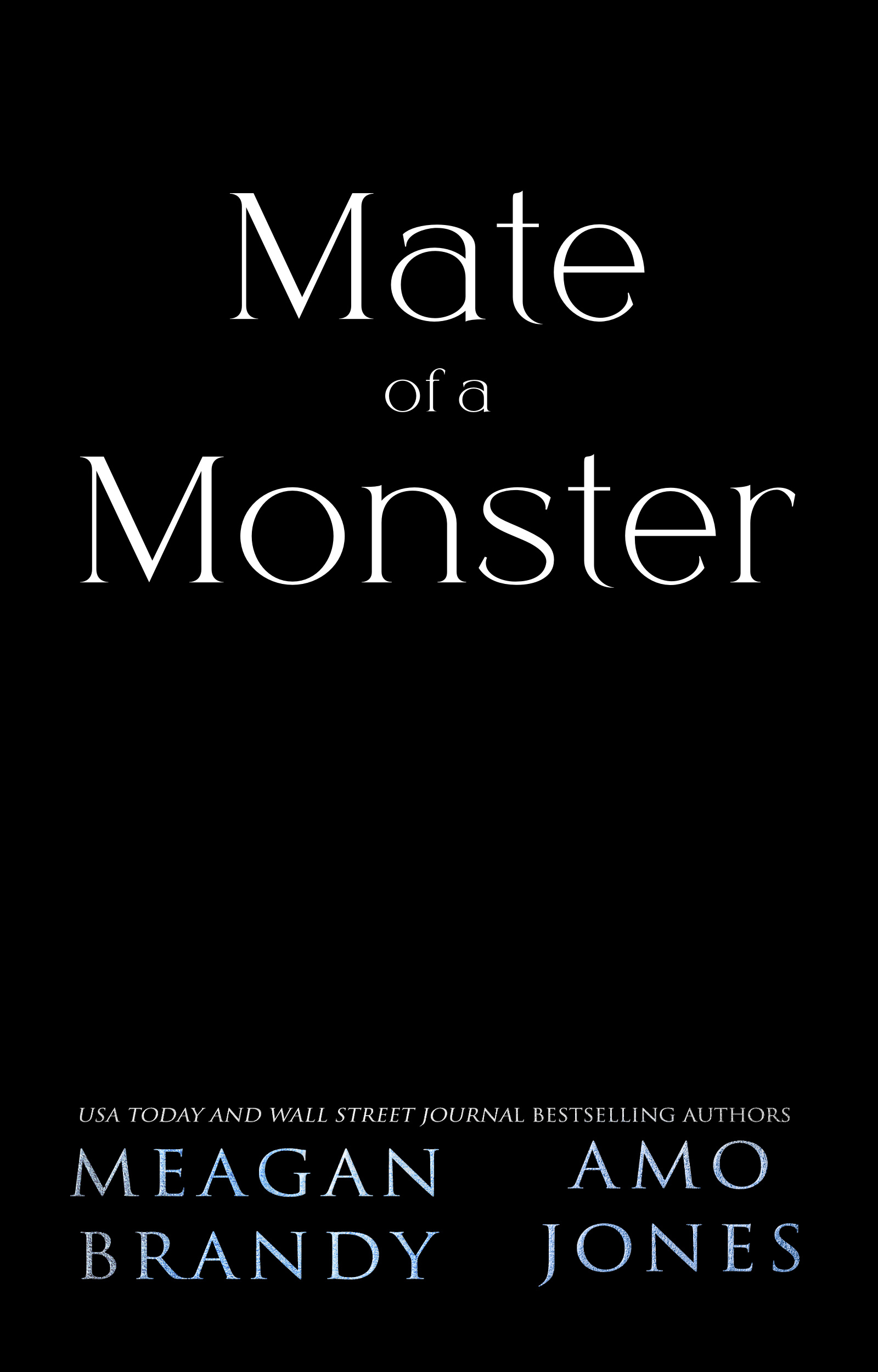 Mate of a Monster (Unknown Binding)