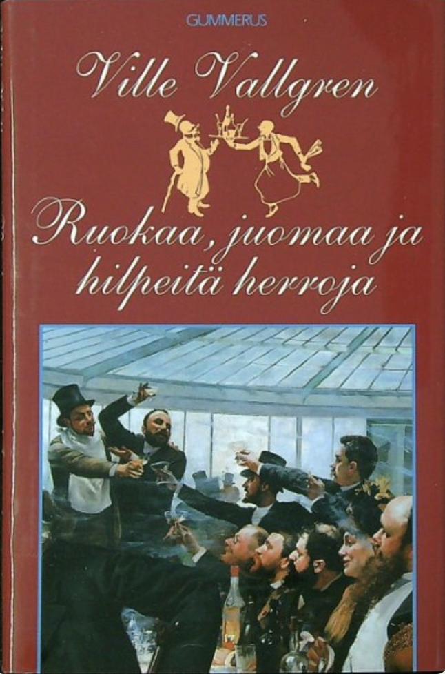 Ruokaa, juomaa ja hilpeitä herroja