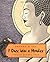 I Once Was a Monkey: Stories Buddha Told by Jeanne M. Lee (1999-03-31)