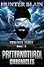 Preternatural Chronicles: Books 7-9: Preternatural Chronicles Boxsets, Book 3 (The Preternatural Chronicles)