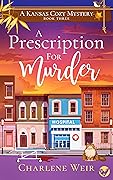 A Prescription for Murder