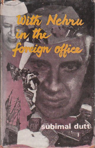 With Nehru in the Foreign Office (Unknown Binding)