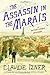 The Assassin in the Marais:...