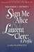 Sign Me Alice & Laurent Clerc: A Profile/ Classroom Guide by Allen Bobbie Hatrak Marla (1997-12-01) Paperback