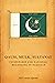 Qaum, Mulk, Sultanat: Citizenship and National Belonging in Pakistan (South Asia in Motion)