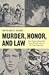 Murder, Honor, & Law - Four...